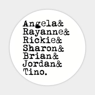 My so called life list of names Magnet